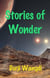 Stories of Wonder