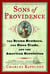 Sons of Providence - The Brown Brothers, the Slave Trade, and the American Revolution