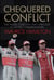Chequered Conflict - The Inside Story on Two Explosive F1 World Championships