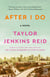 After I Do - A Novel