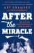 After the Miracle - The Lasting Brotherhood of the '69 Mets