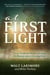 At First Light - A True World War II Story of a Hero, His Bravery, and an Amazing Horse