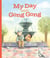 My Day with Gong Gong