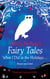 What I Did in the Holidays. . . - A Hansel and Gretel Retelling by Hilary McKay