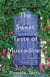 The Sweet Taste of Muscadines - A Novel