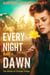 Every Night Has A Dawn - Winds of Change, #1