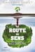 La route du sens - L'art de s'épanouir dans un monde incertain