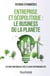Entreprise et géopolitique : le business ou la planète - Les multinationales face à leurs responsabilités