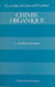 Chimie organique (4) - Synthèse organique