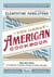 The Great American Cookbook - 500 Time-Testes Recipes: Favorite Food from Every State