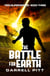 The Battle for Earth - Teen Superheroes, #3