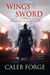 Wings of the Sword Book Two: Shadows Between the Blades - Wings of the Sword, #2