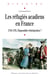 Les réfugiés acadiens en France - 1758-1785. L’impossible réintégration