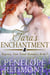 Tara's Enchantment: Regency Time Travel Romance, Book 1 - Regency Time Travel Romance, #1