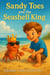 Sandy Toes and the Seashell King
