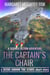 The Captain's Chair: A Science Fiction Adventure - Seeds Among the Stars
