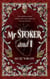Mr Stoker & I