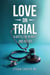 Love on Trial