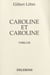 Caroline et Caroline - Thriller
