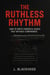 The Ruthless Rhythm: How I Write Powerful Books Fast Without Compromise