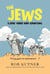 The Jews: 5,000 Years and Counting