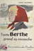 Tante Berthe prend sa revanche