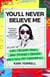You'll Never Believe Me - Before Anna Delvey, before the Tinder Swindler, there was 'Hipster Grifter' Kari Ferrell...