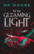 In the Gleaming Light: A Near-Future Sci-Fi Thriller Romance