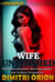 Wife Unleashed