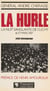 La Hurle - La nuit sanglante de Clichy, 16-17 mars 1937