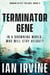 Terminator Gene - The Human Rites trilogy, #2