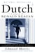 Dutch - A Memoir of Ronald Reagan