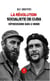 La révolution socialiste de Cuba - Répercussions dans le monde