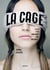 La cage - T1 - Elles n'en sortiront pas indemnes - Lauréat du concours du 1er roman Auzou
