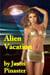 Alien Vacation