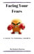 Facing Your Fear