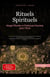 Rituels Spirituels: Magie Rituelle et Pratiques Sacrées pour l'Âme - Spiritualité (FR), #3