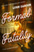 Formal Fatality - Cat Latimer Mysteries, #10