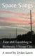 Space Songs: Fear and Trembling in Bethesda/Ocean City