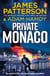 Private Monaco - The latest novel in the Sunday Times bestselling series