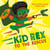 Kid Rex to the Rescue