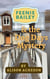 Feenie Bailey and the Dog Days Mystery - Feenie Bailey Mysteries, #1