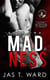 Madness - The Grid Series, #2