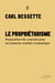 Le propriétarisme - Proposition très concrète pour un nouveau système économique