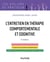 L'entretien en thérapie comportementale et cognitive - 5e éd.