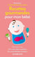 Recettes gourmandes pour mon bébé