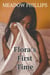 Flora's First Time