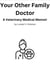Your Other Family Doctor: A Veterinary Medical Memoir