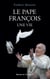 Le pape François, une vie