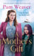 A Mother’s Gift